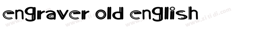 engraver old english字体转换